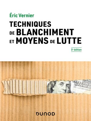 cover image of Techniques de blanchiment et moyens de lutte--5e éd.